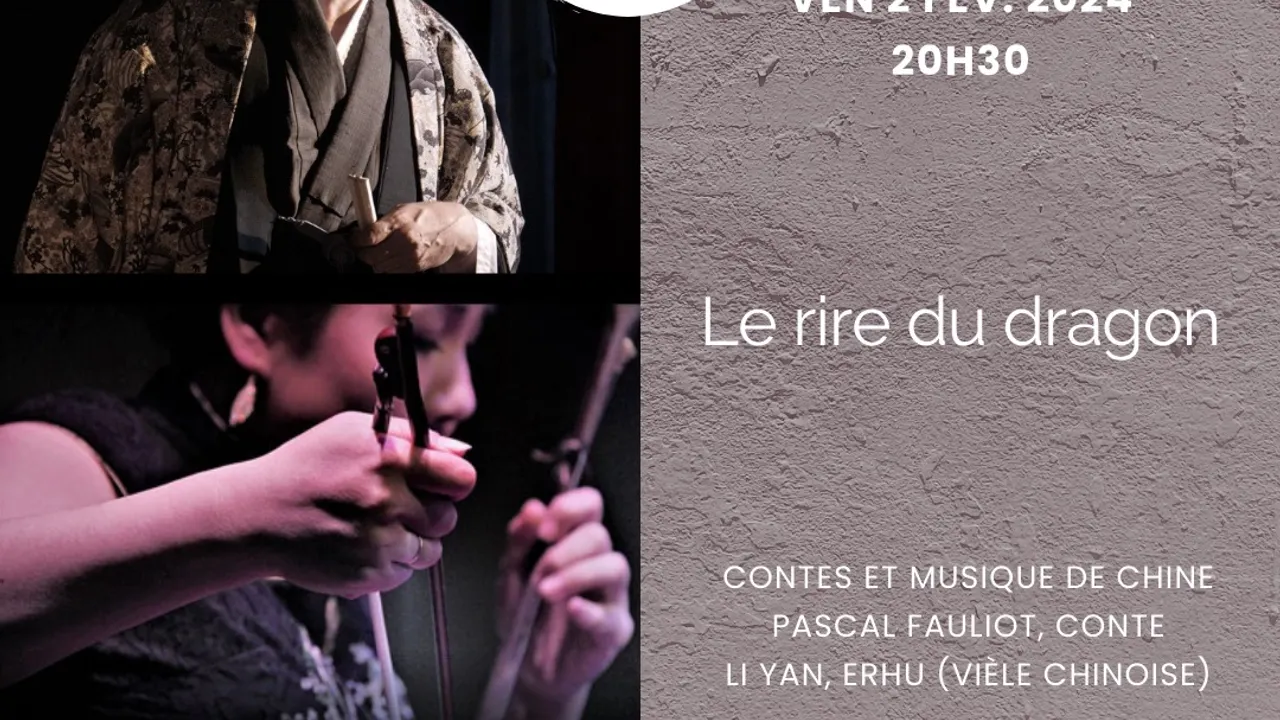 Le rire du dragon - Contes et musique de Chine