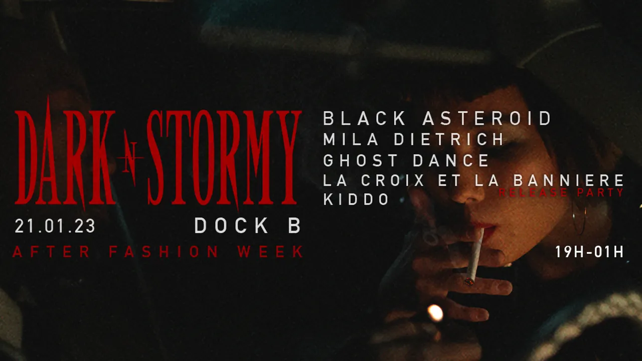 DARK N STORMY: Black Asteroid, Mila Dietrich, Ghost Dance, La Croix et La Bannière (live),