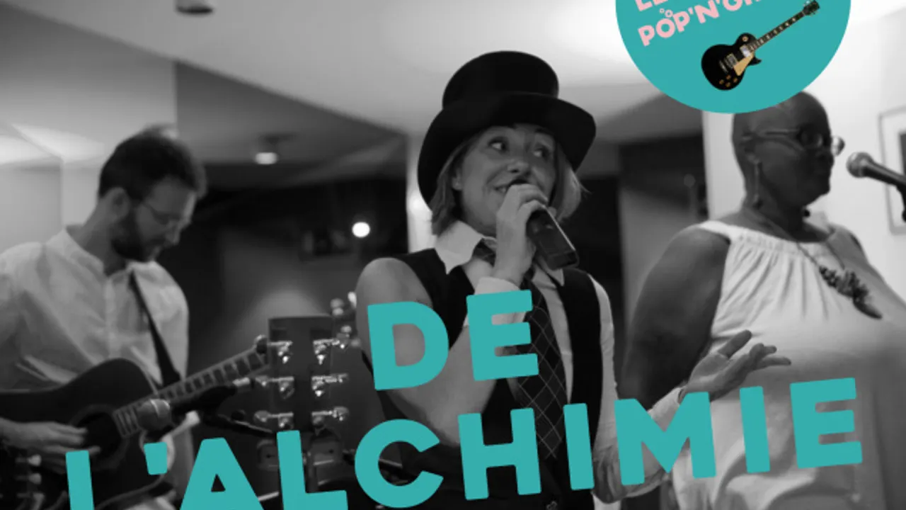Le Bal des Reprises Pop & Groove avec De l'Alchimie