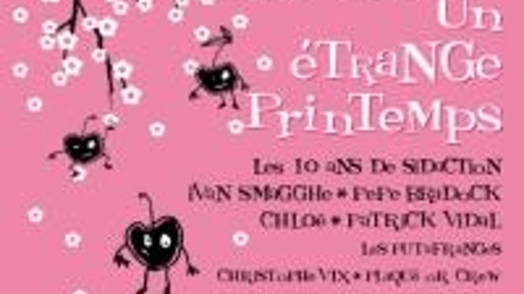 Etrange Printemps