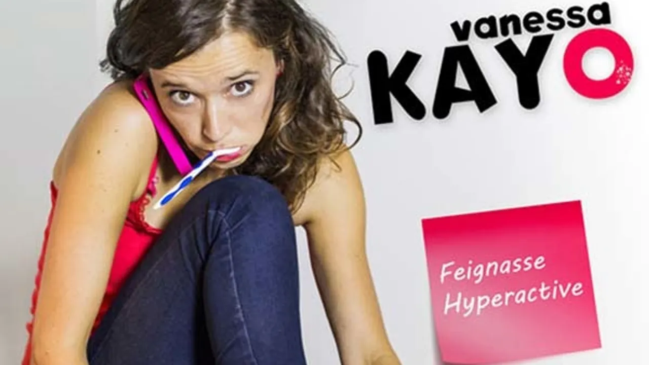 Vanessa Kayo - Feignasse Hyperactive
