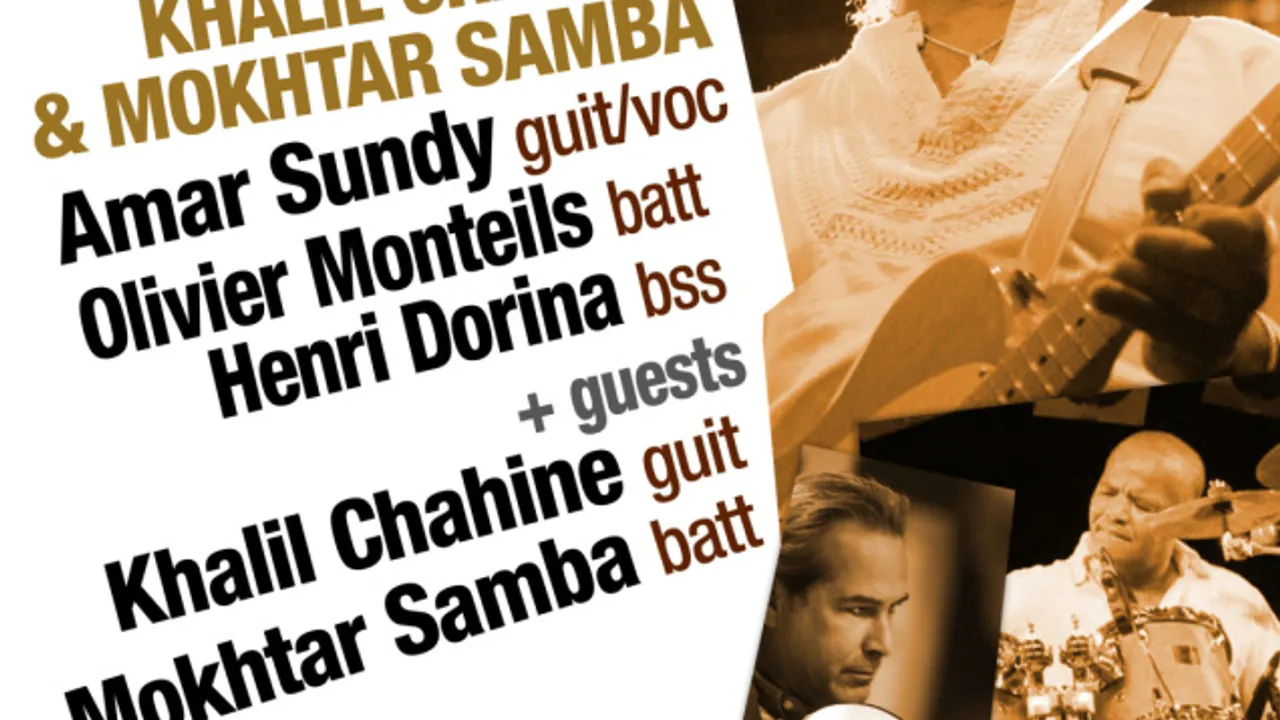 AMAR SUNDY invite KHALIL CHAHINE et MOKHTAR SAMBA