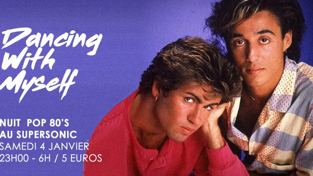 Dancing With Myself #20 / Supersonic 80’s Party