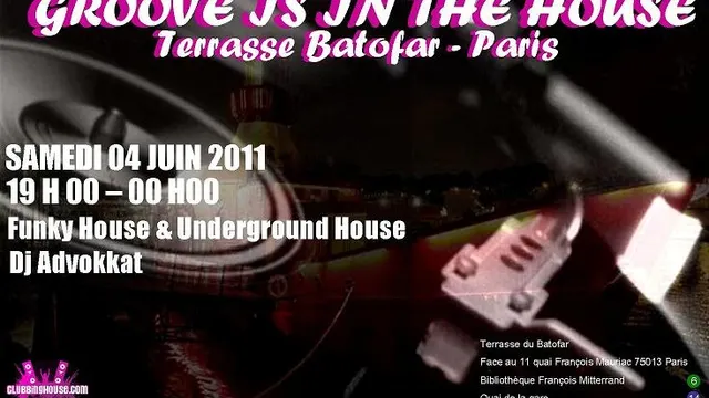 Groove Is In The House