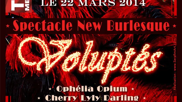 Voluptés - Spectacle d'Effeuillage à Sensations