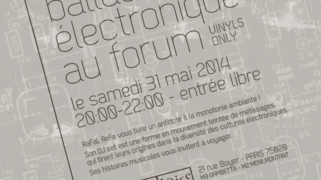 En mai capt'n RaFaL ReFa vous propose la Ballade Electronique au Forum