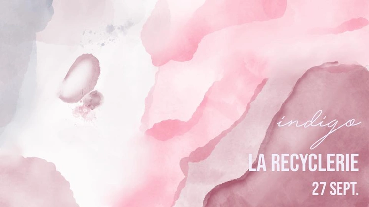 Indigo - La Recylerie