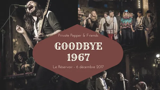 Goodbye 67 : Private Pepper Band & Guests