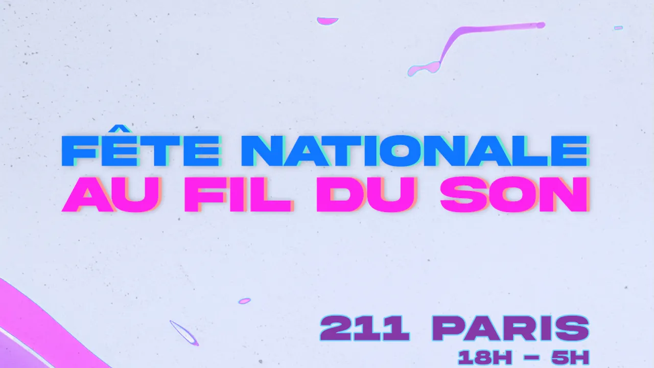 Fête Nationale x Au Fil Du Son x 211