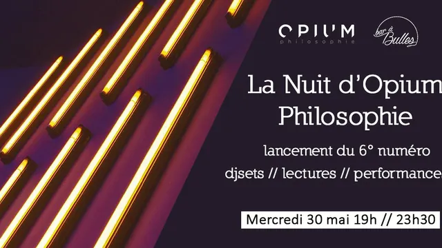 La Nuit d'Opium Philosophie