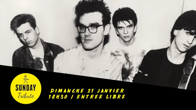 Sunday Tribute - The Smiths // Supersonic - Free