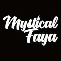 Mystical Faya