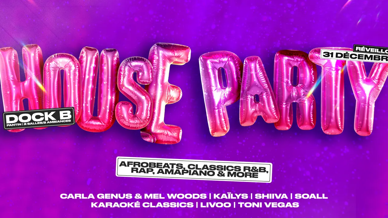Hous Party, le Réveillon Rap & Afrobeats au Dock B