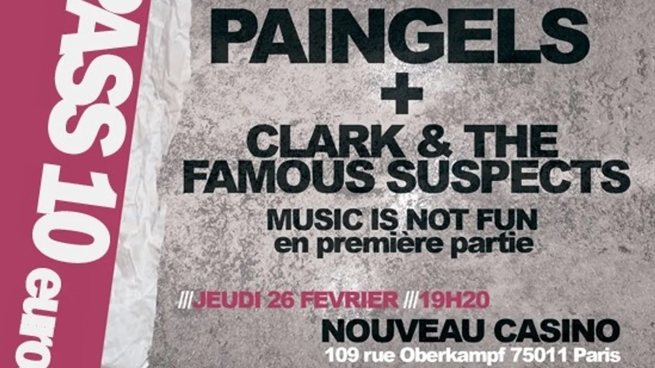 Paingels + Clark +music Is Not Fun