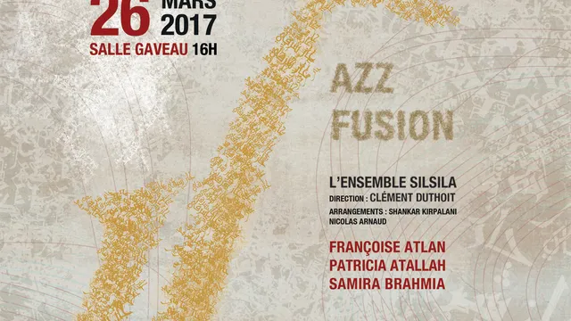 JAZZ FUSION : Françoise Atlan, Samira Brahmia, Patricia Atallah, ensemble Silsila