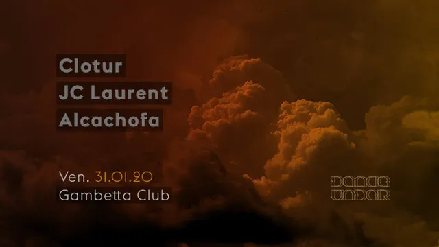 Dance Under x Warok Music #Gambetta Club