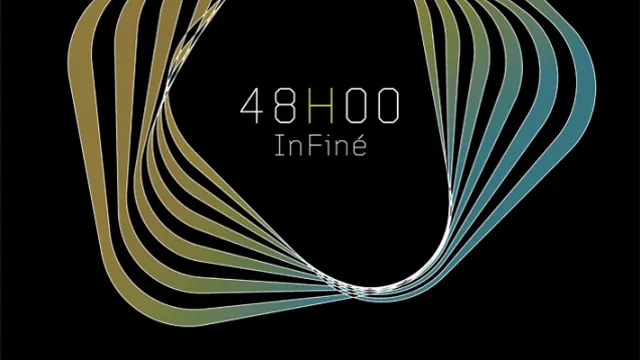 48h00 InFiné Part 1 et Part 2