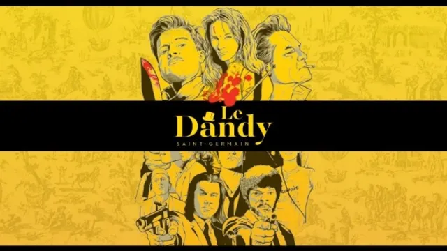 Le Dandy Saint Germain - Tarantino Weekend