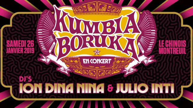 KUMBIA BORUKA EN CONCERT -  Djs ION DIN ANINA et JULIO INTI