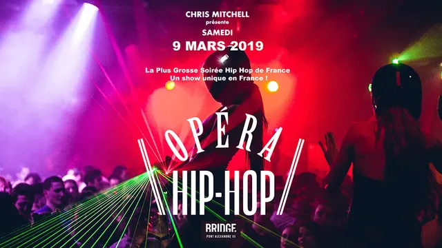 L'OPERA HIP HOP (7ème édition) - GRATUIT AVEC PASS - UN SHOW MAGIQUE UNIQUE EN FRANCE