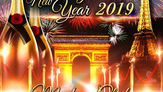ROYAL NEW YEAR PARTY CHAMPS ELYSEES ( FEU D'ARTIFICE ARC VIP 2019 )
