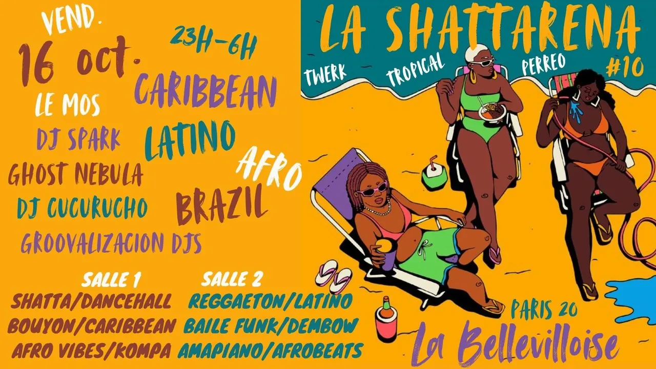 La Shattarena #10 - Afro-Caribbean-Tropical Party à La Bellevilloise !