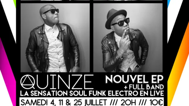 QUINZE Nouvel EP "Multicolor" en concert