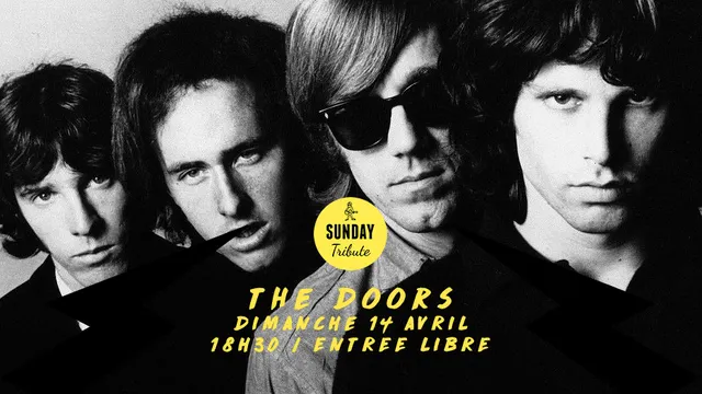 Sunday Tribute - The Doors // Supersonic - Free