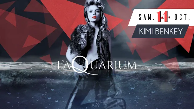 L'Aquarium Restaurant & Club avec Kimi Benkey