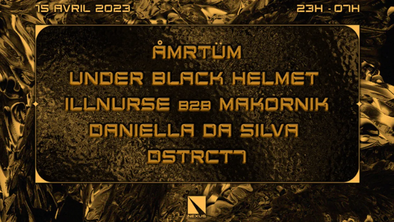 Nexus Invite : Amrtüm | Under Black Helmet | Illnurse & More
