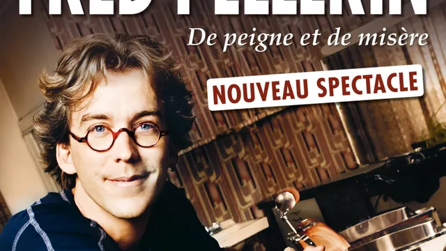 FRED PELLERIN - De peigne et de misère