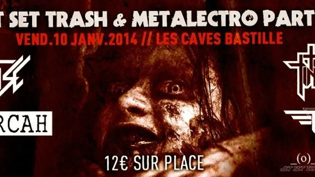 Jet Set Trash & Metalectro Party