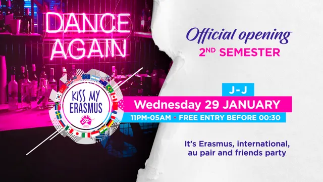 KISS MY ERASMUS (Full Party - Official Opening 2nd Semester)