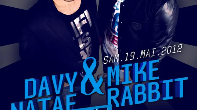 DAVY NATAF & MIKE RABBIT