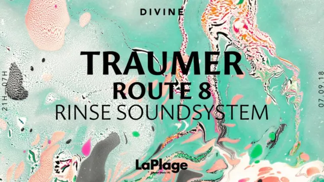 Divine — Traumer, Route 8 et Rinse Soundsystem