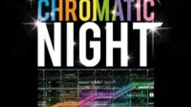 Chromatic Night