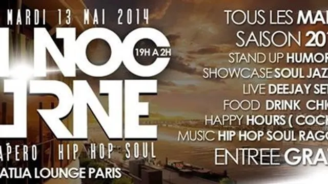 Inauguration des apéros Hip hop, Soul LA NOCTURNE