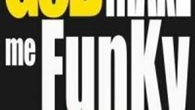 God Make Me Funky