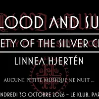 Blood And Sun, Society Of The Silver Cross et Linnea Hjertén en concert