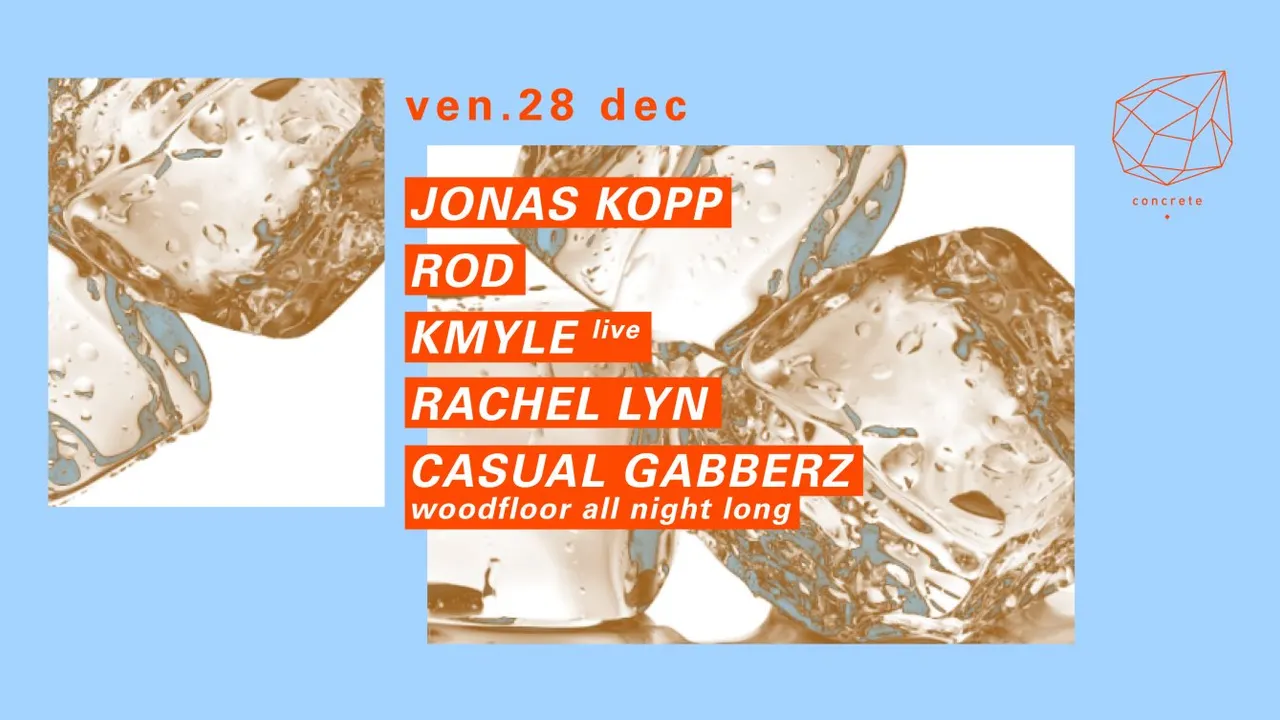 Concrete: Jonas Kopp, ROD, Kmyle Live, Rachel Lyn
