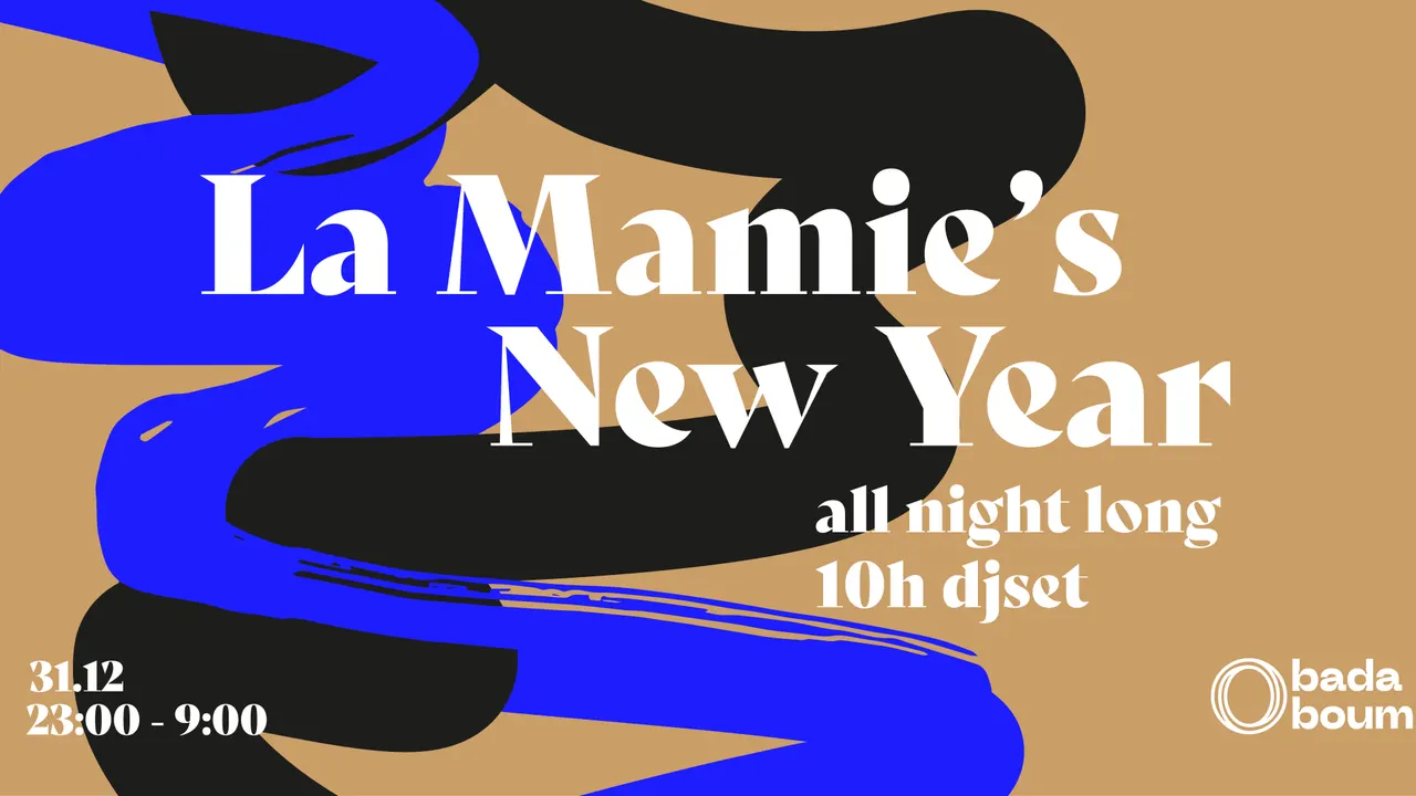 NYE 2023 — La Mamie's all night long (10h dj set)