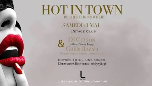 HOT IN TOWN