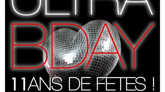 ULTRA fête ses 11 Ans