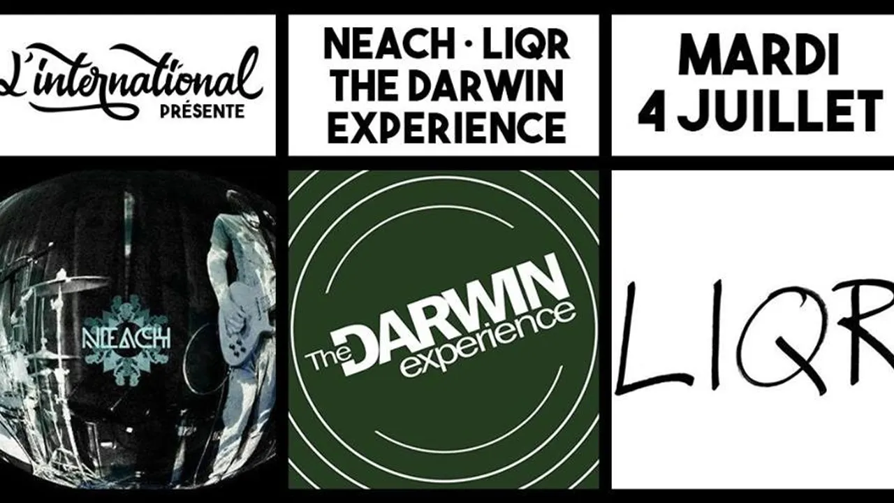Neach Noise • Liqr • Darwin Experience // L'International