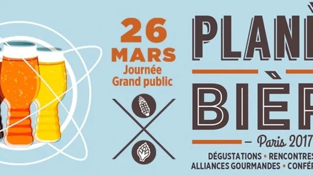 Planète Bière 3e édition - 26 mars 2017