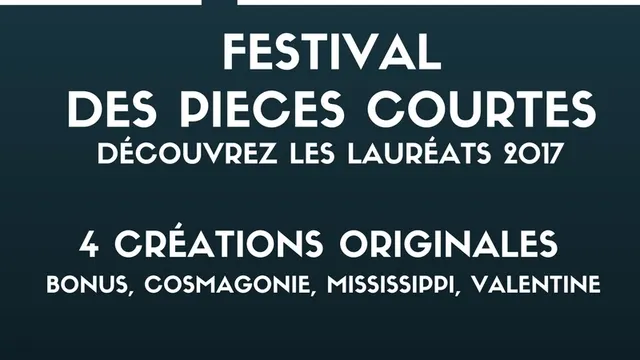 Soirée des lauréats du festival des Pièces Courtes 2017 !