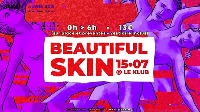 Beautiful Skin - Clubbing Naturiste - Le Klub