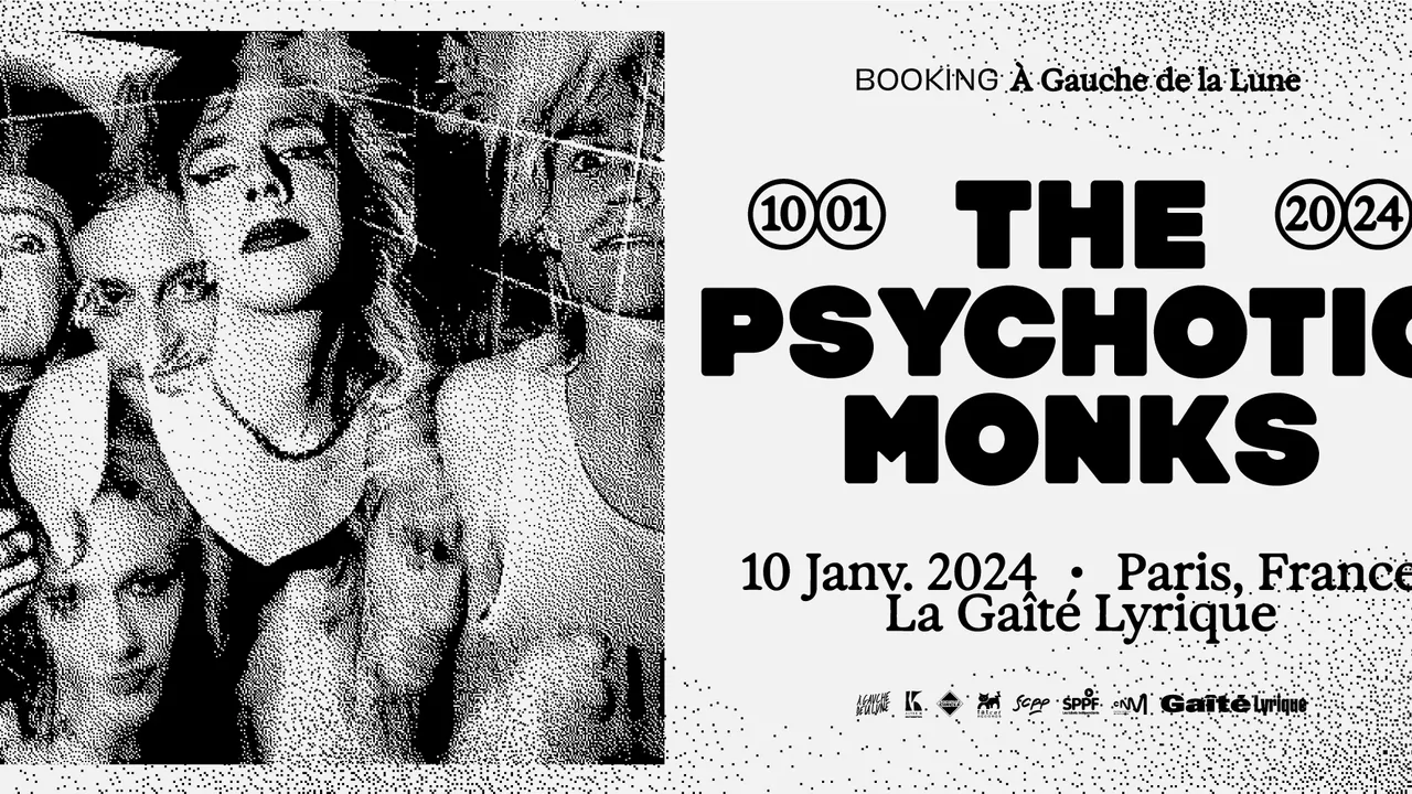 THE PSYCHOTIC MONKS • Mercredi 10 Janvier 2024 • La Gaîté Lyrique, Paris
