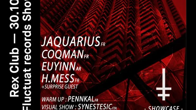 Fluctuat Records: Jaquarius Live, Coqman, Euyinn, H.Mess