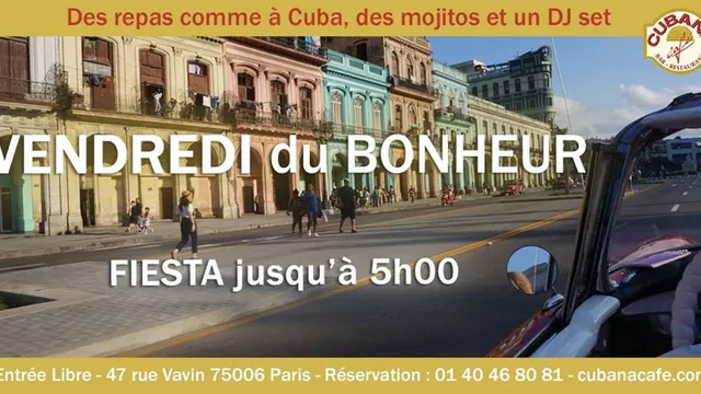 Vendredi soir, fêtez le weekend comme à Cuba !
